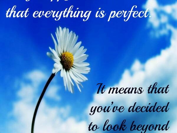 Being Happy Without Being Perfect.